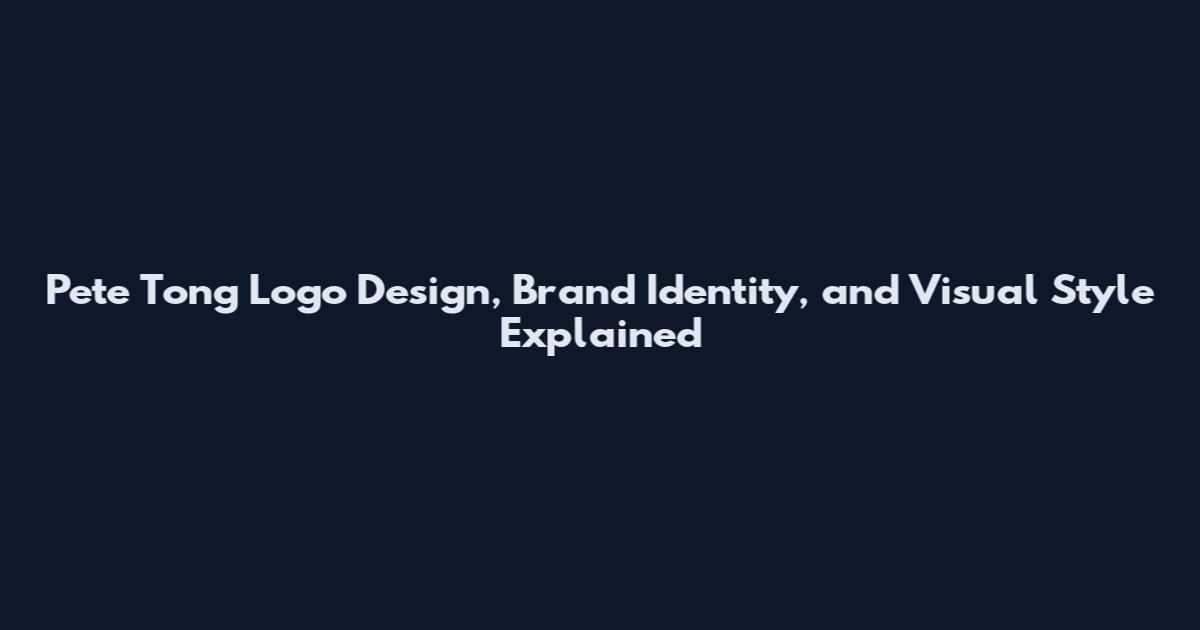 Pete Tong Logo Design, Brand Identity, and Visual Style Explained