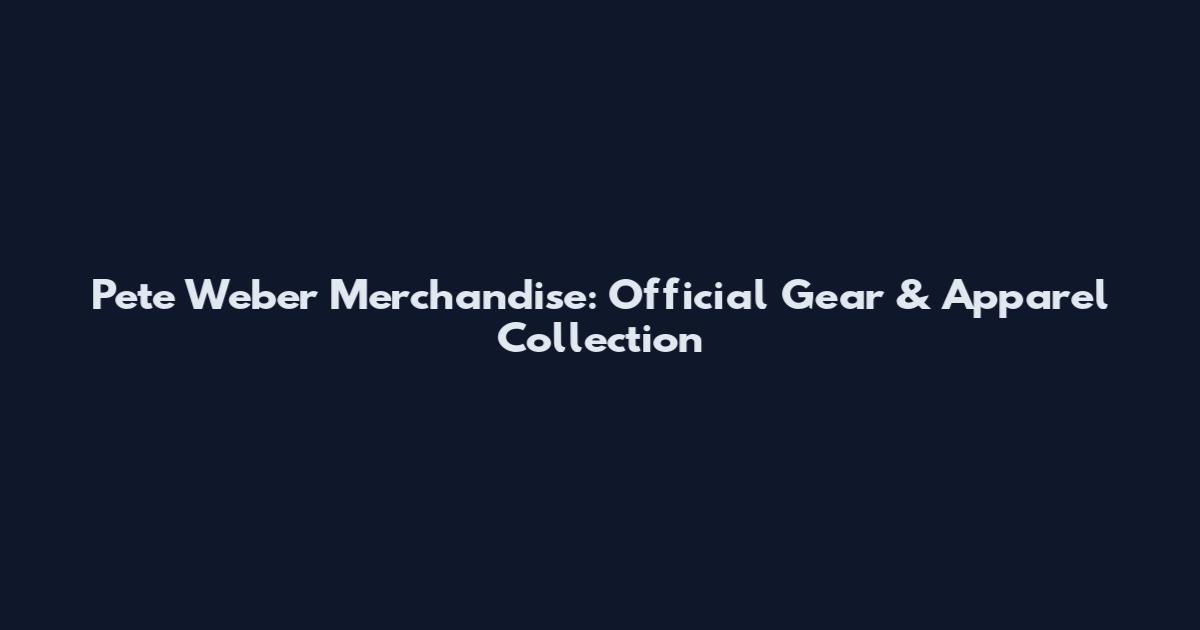 Pete Weber Merchandise: Official Gear & Apparel Collection