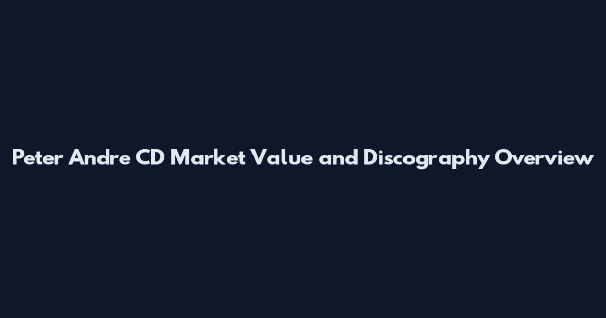 Peter Andre CD Market Value and Discography Overview
