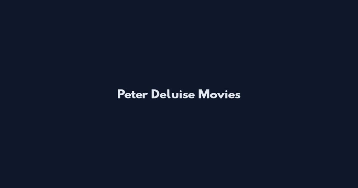 Peter Deluise Movies