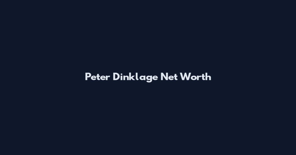 Peter Dinklage Net Worth