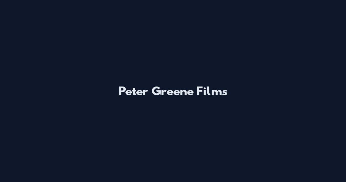 Peter Greene Films