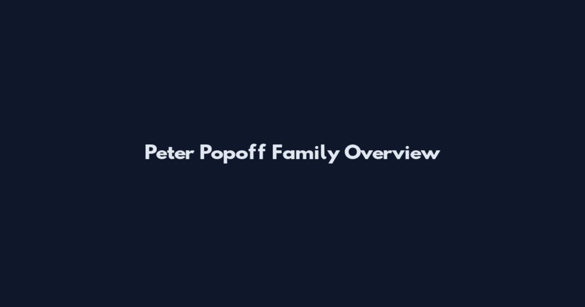 Peter Popoff Family Overview