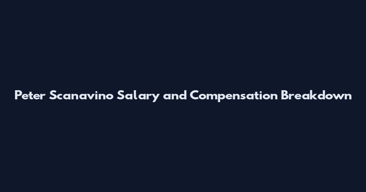 Peter Scanavino Salary and Compensation Breakdown