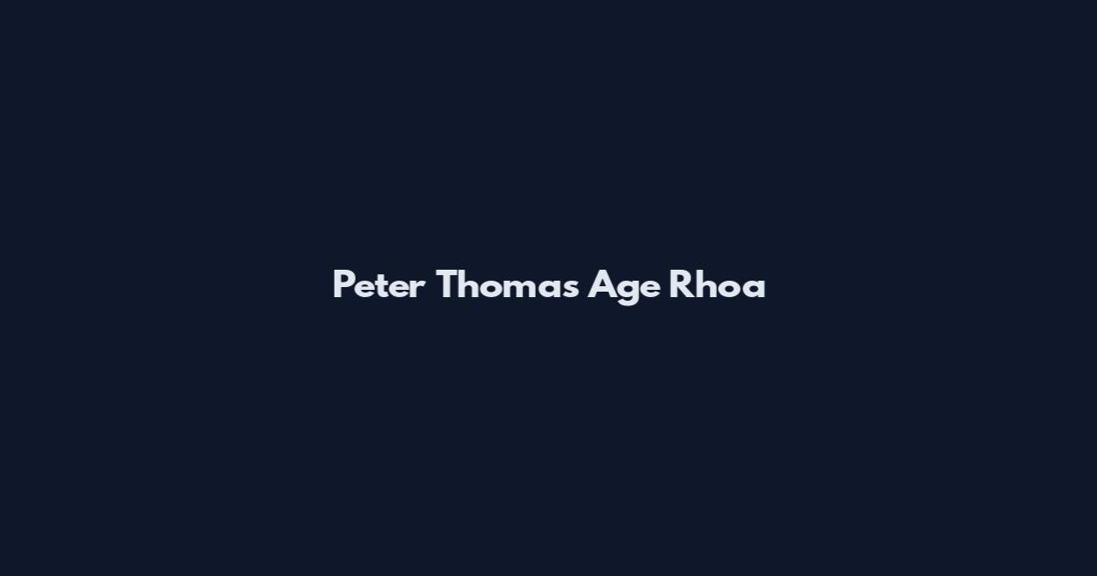 Peter Thomas Age Rhoa