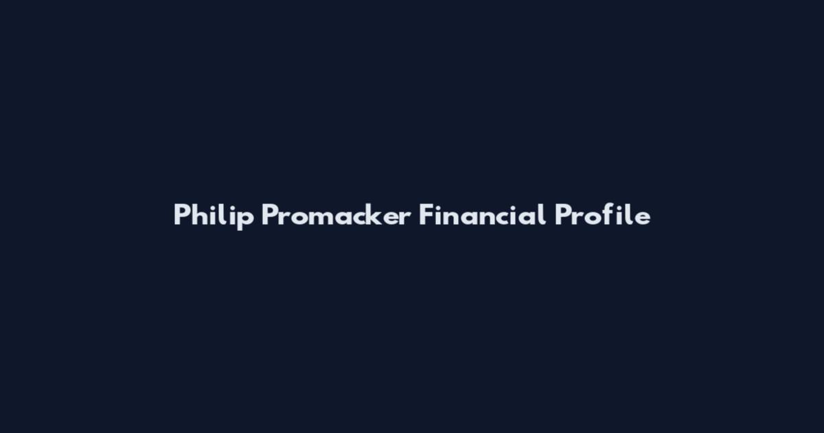 Philip Promacker Financial Profile