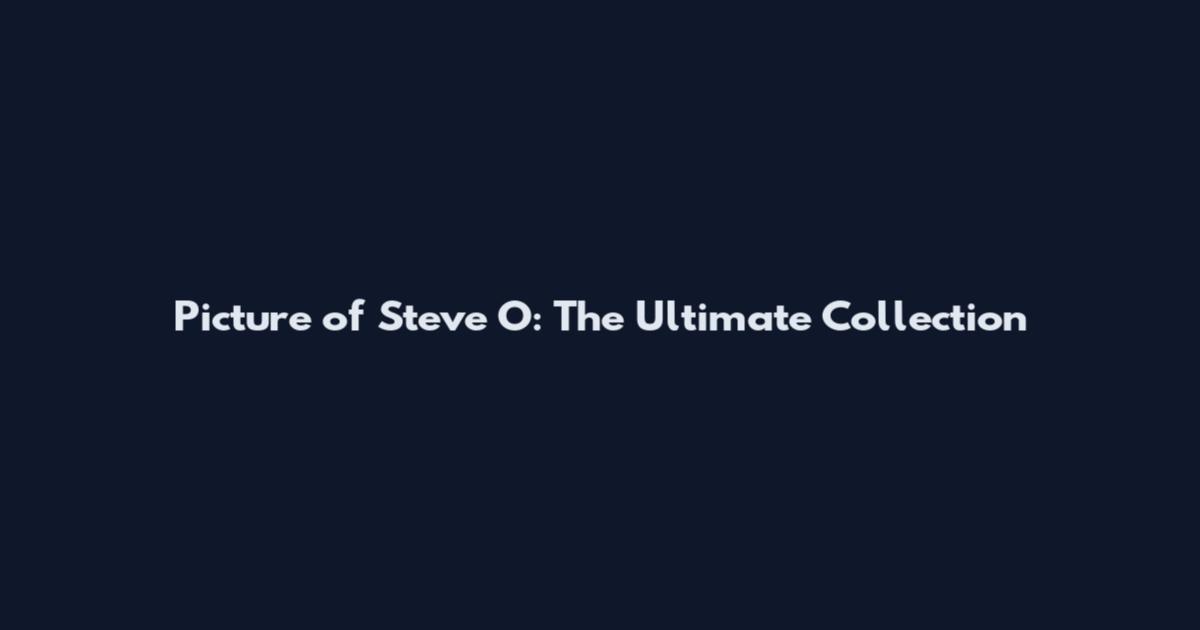 Picture of Steve O: The Ultimate Collection