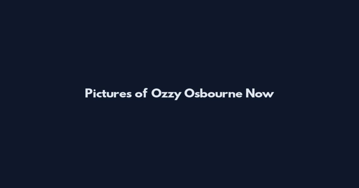 Pictures of Ozzy Osbourne Now