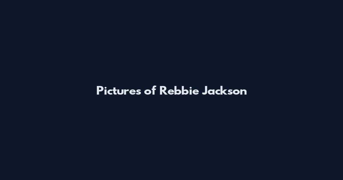 Pictures of Rebbie Jackson