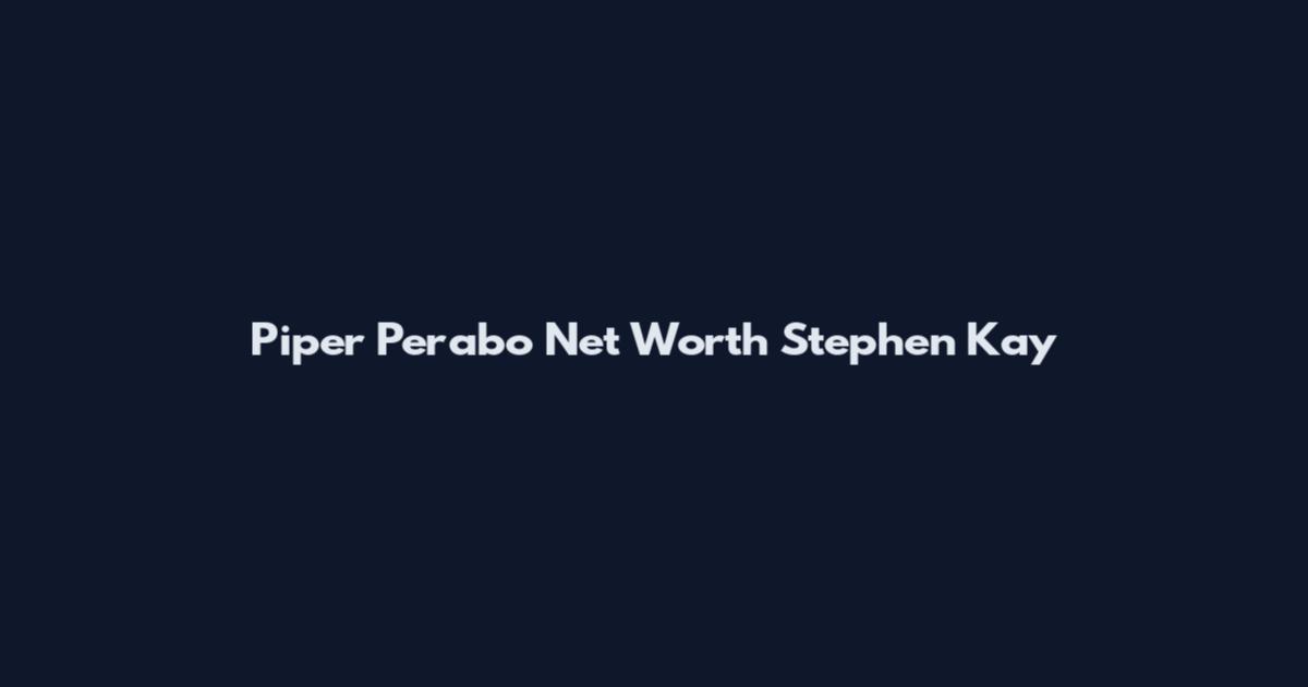 Piper Perabo Net Worth Stephen Kay