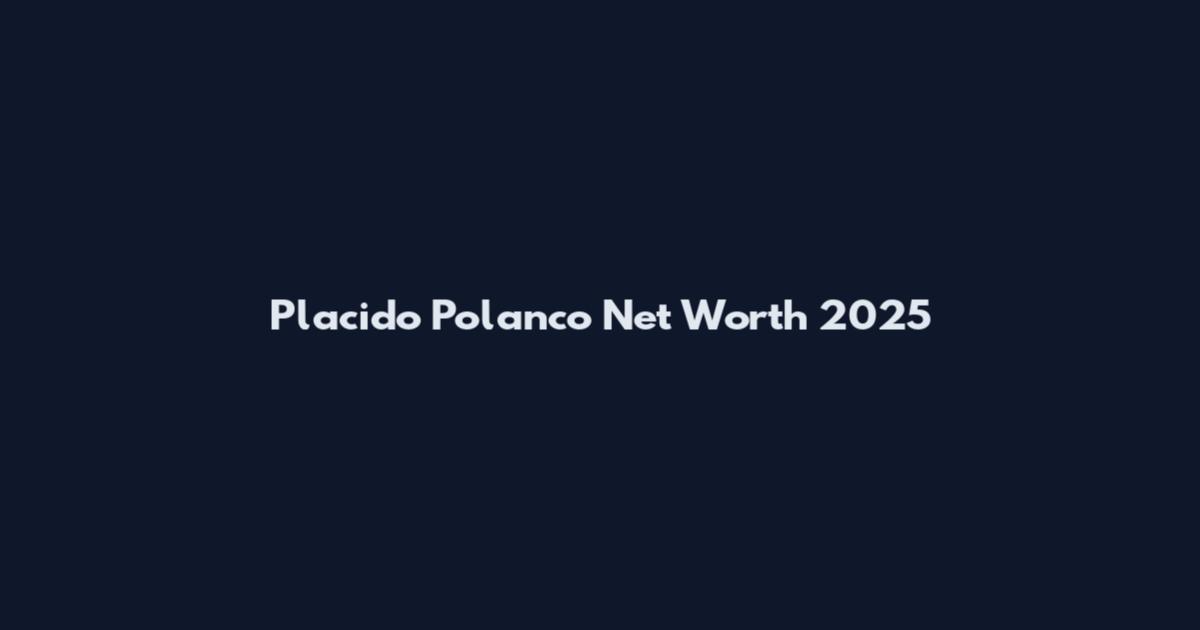 Placido Polanco Net Worth 2025