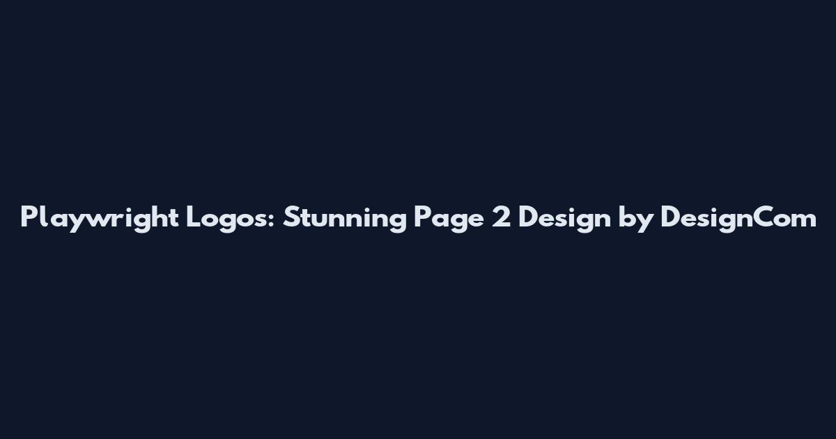 Playwright Logos: Stunning Page 2 Design by DesignCom