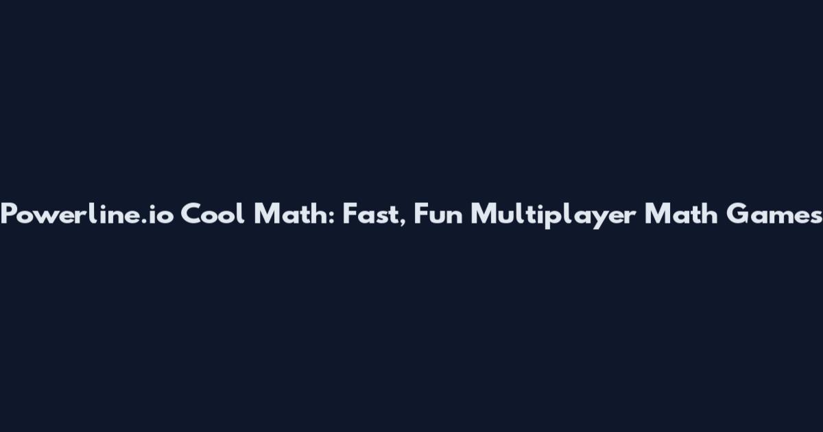 Powerline.io Cool Math: Fast, Fun Multiplayer Math Games