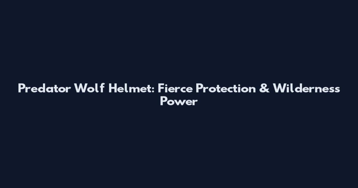 Predator Wolf Helmet: Fierce Protection & Wilderness Power