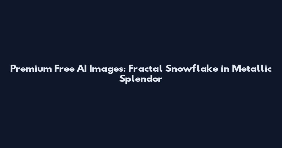 Premium Free AI Images: Fractal Snowflake in Metallic Splendor