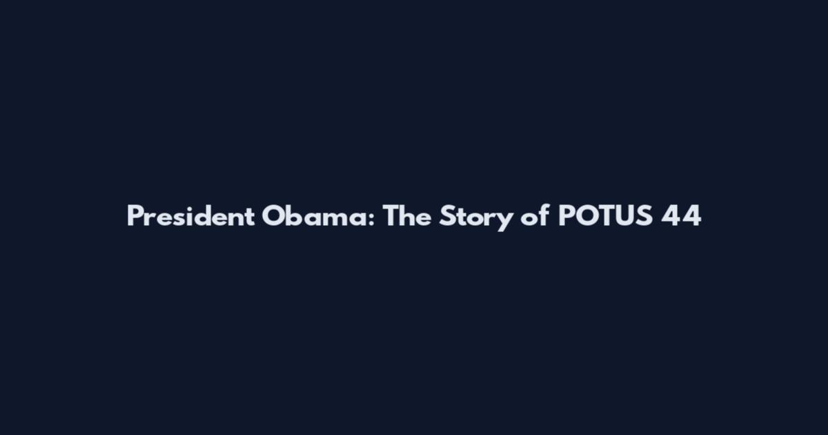 President Obama: The Story of POTUS 44
