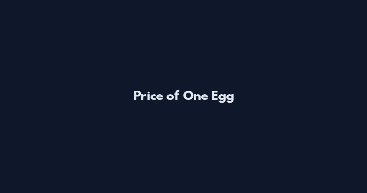 Price of One Egg
