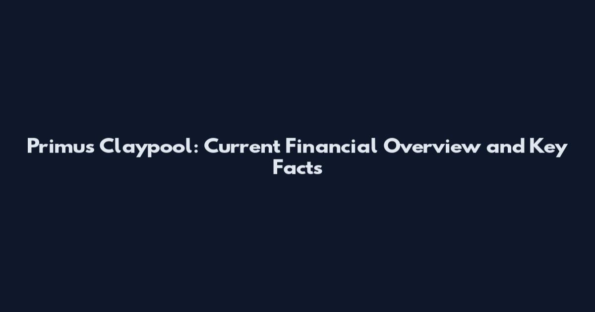 Primus Claypool: Current Financial Overview and Key Facts