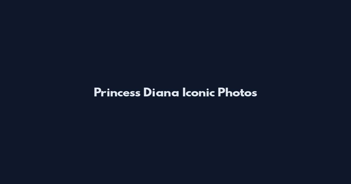 Princess Diana Iconic Photos