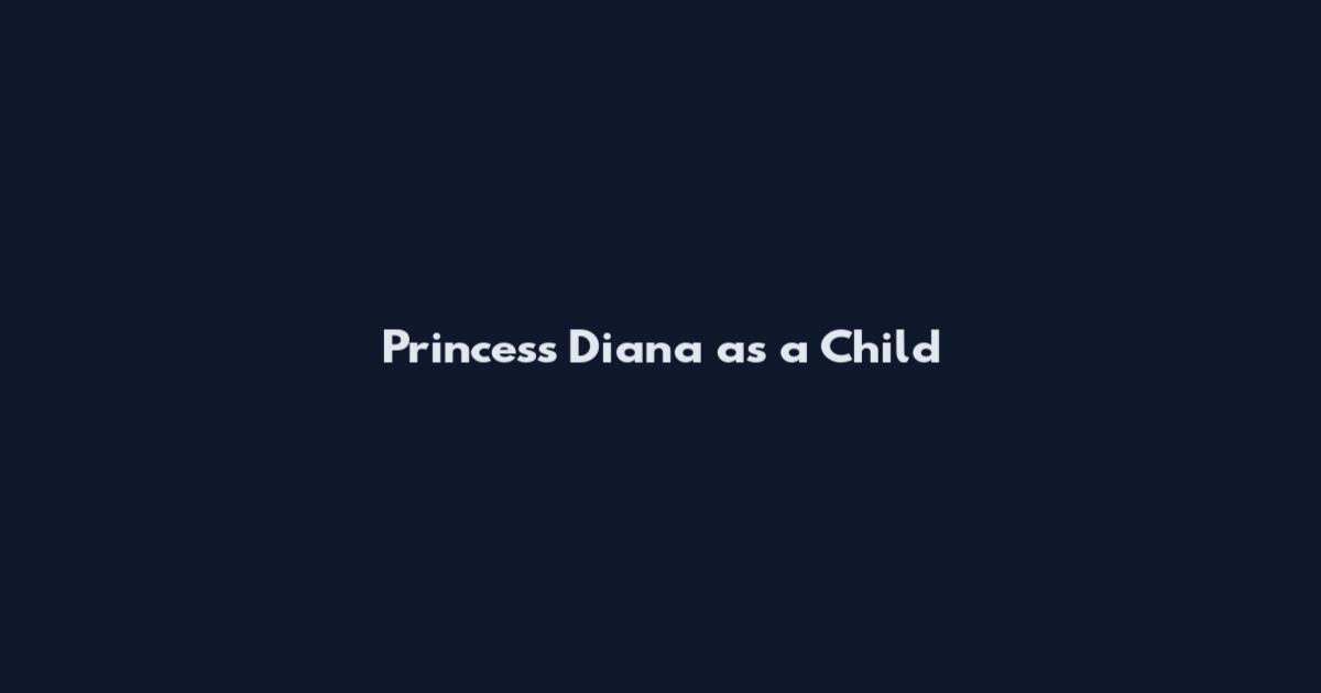 Princess Diana as a Child