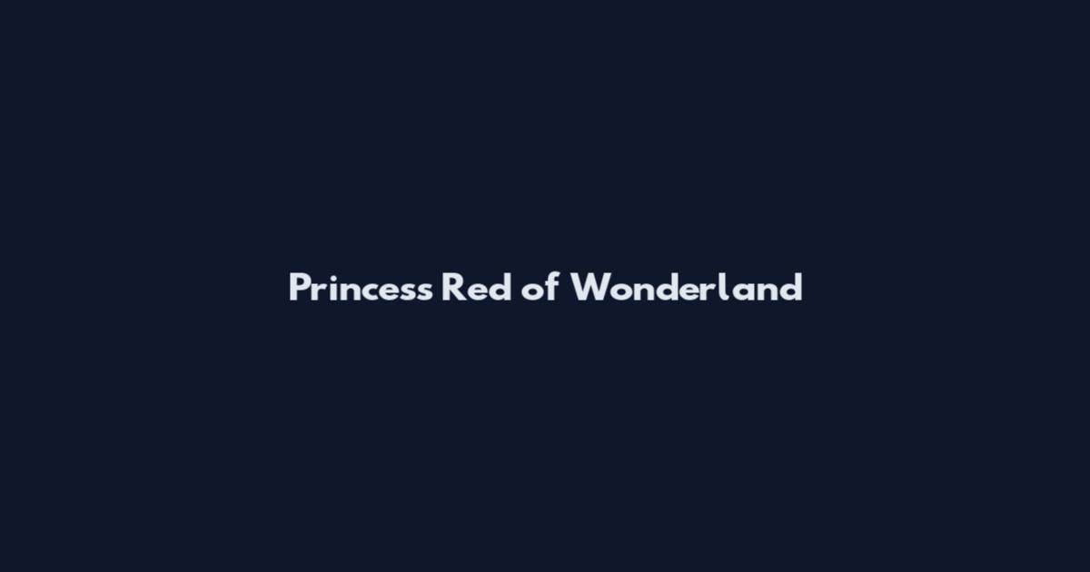 Princess Red of Wonderland