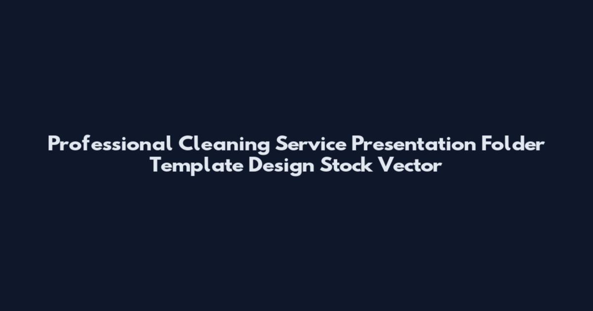 Professional Cleaning Service Presentation Folder Template Design Stock Vector