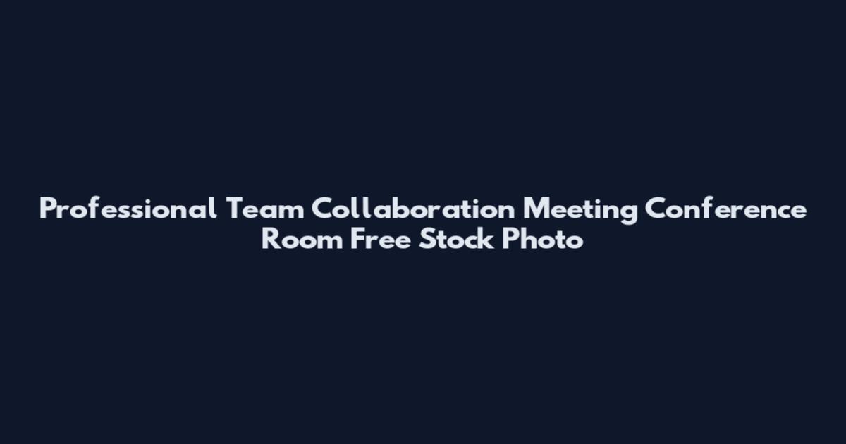 Professional Team Collaboration Meeting Conference Room Free Stock Photo