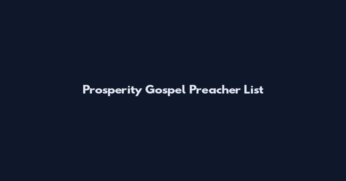 Prosperity Gospel Preacher List