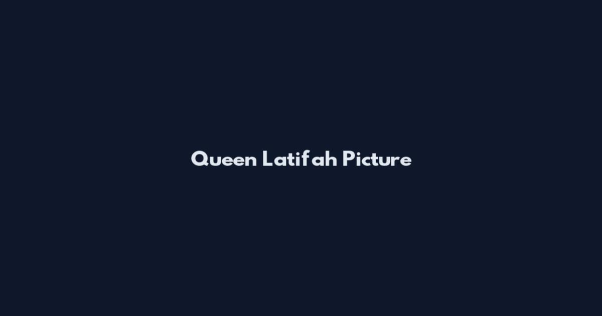 Queen Latifah Picture