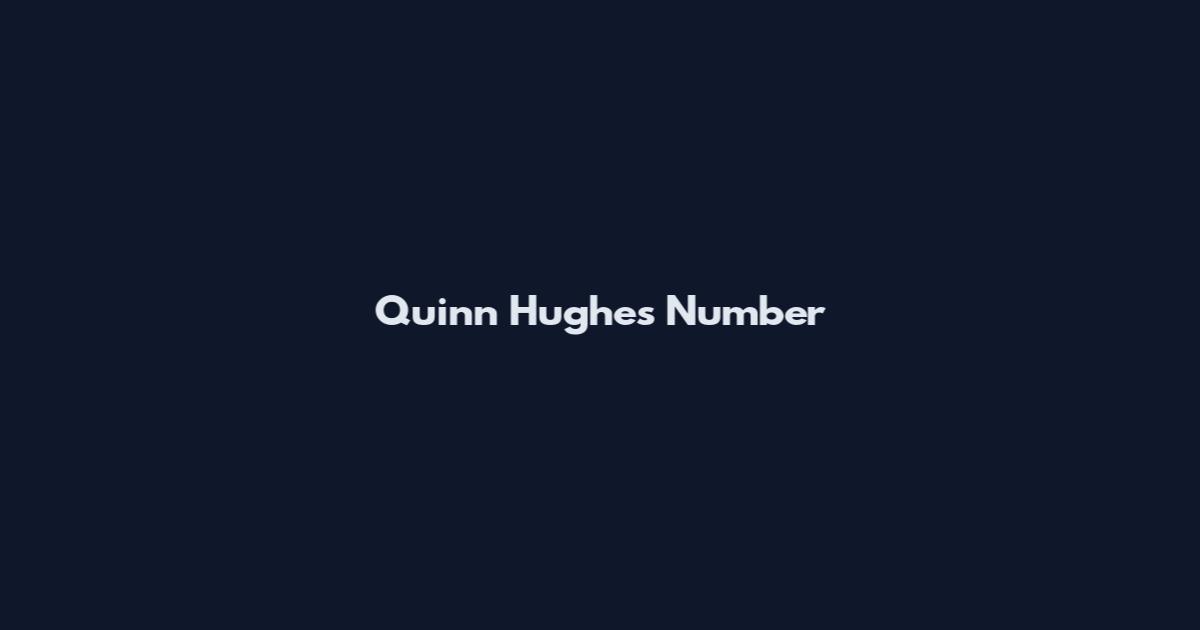 Quinn Hughes Number