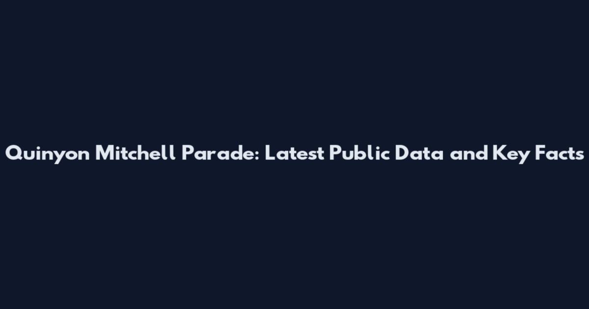 Quinyon Mitchell Parade: Latest Public Data and Key Facts