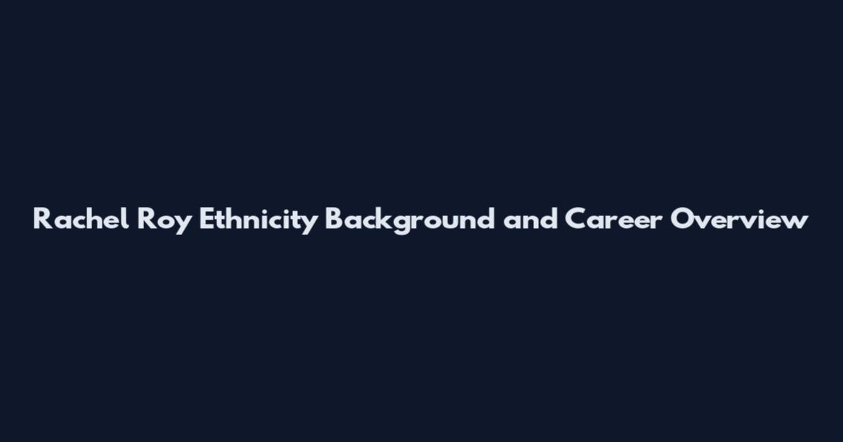 Rachel Roy Ethnicity Background and Career Overview