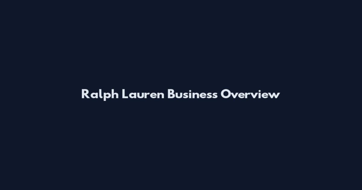 Ralph Lauren Business Overview