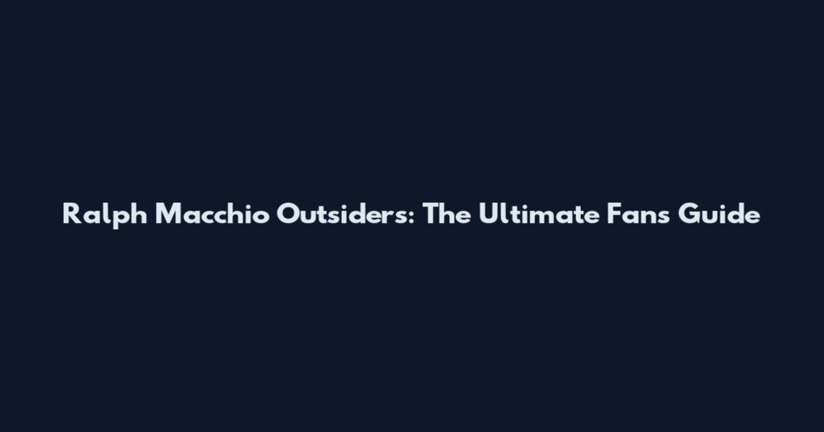 Ralph Macchio Outsiders: The Ultimate Fan's Guide