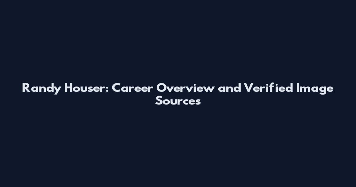 Randy Houser: Career Overview and Verified Image Sources