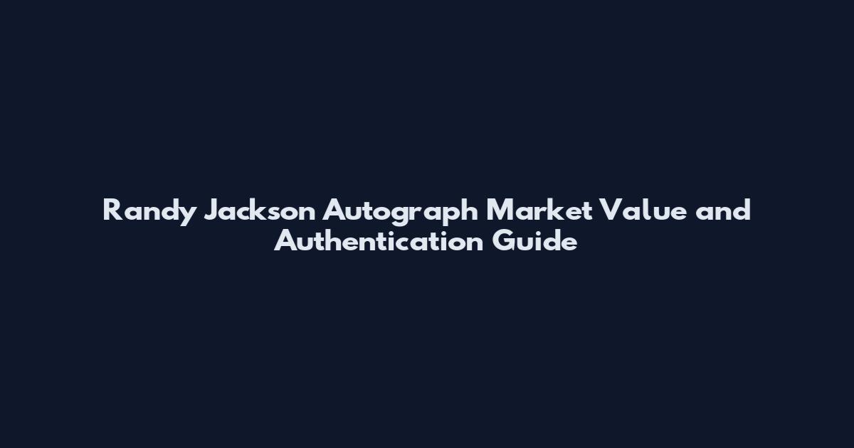 Randy Jackson Autograph Market Value and Authentication Guide