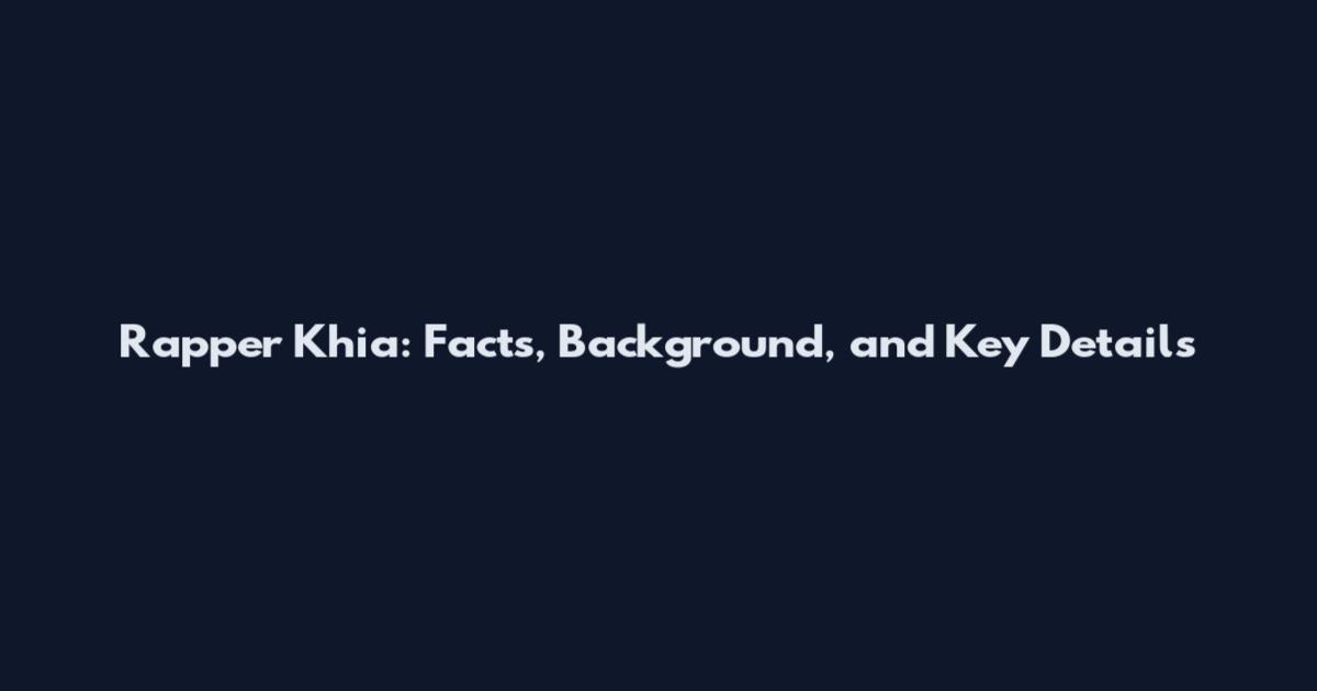 Rapper Khia: Facts, Background, and Key Details