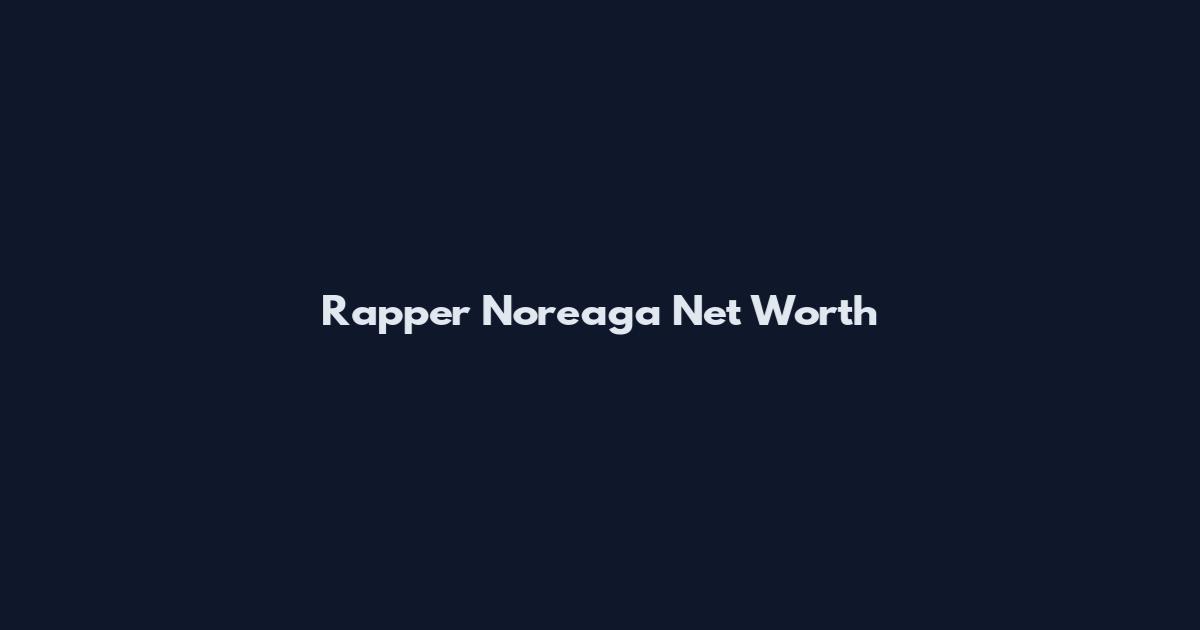 Rapper Noreaga Net Worth