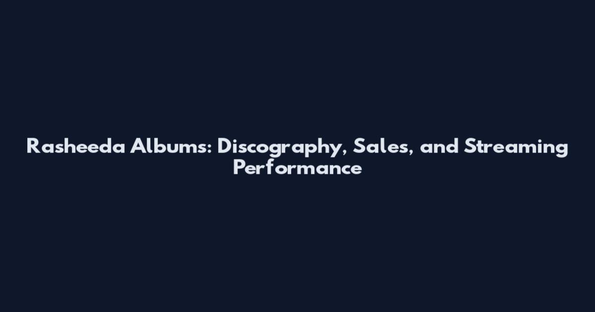 Rasheeda Albums: Discography, Sales, and Streaming Performance