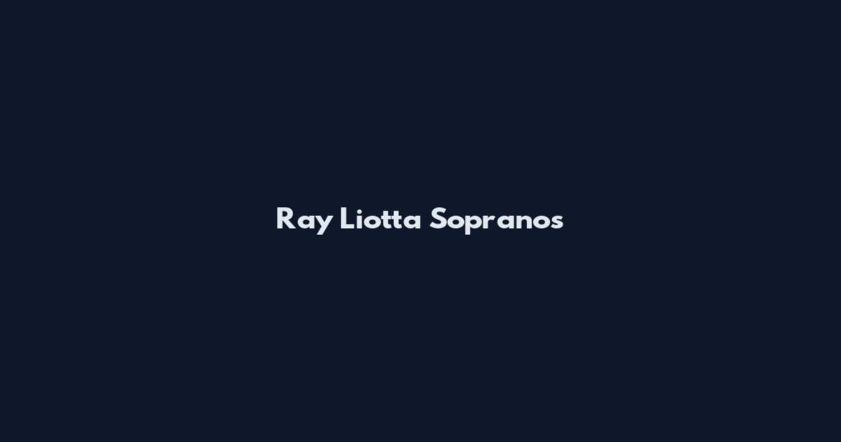 Ray Liotta Sopranos