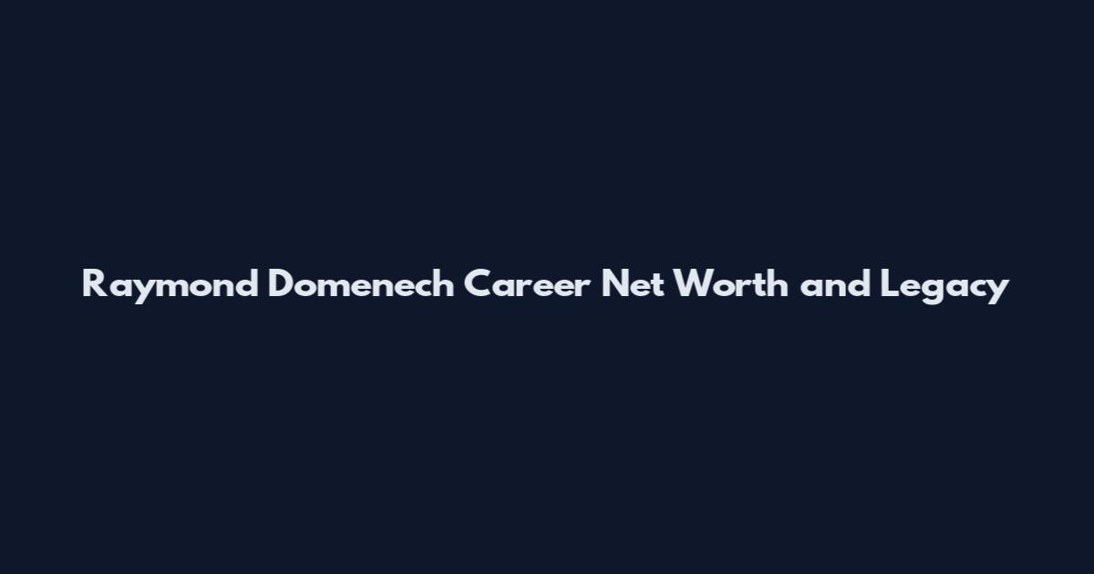 Raymond Domenech Career Net Worth and Legacy