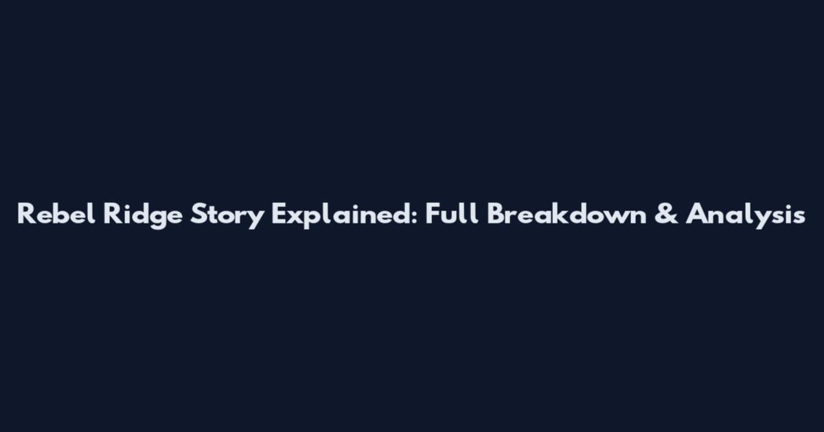 Rebel Ridge Story Explained: Full Breakdown & Analysis