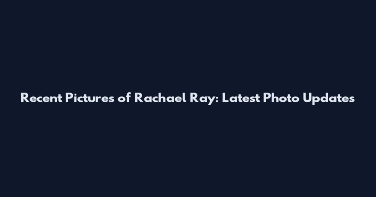 Recent Pictures of Rachael Ray: Latest Photo Updates