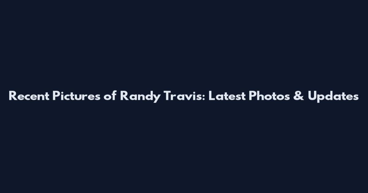 Recent Pictures of Randy Travis: Latest Photos & Updates