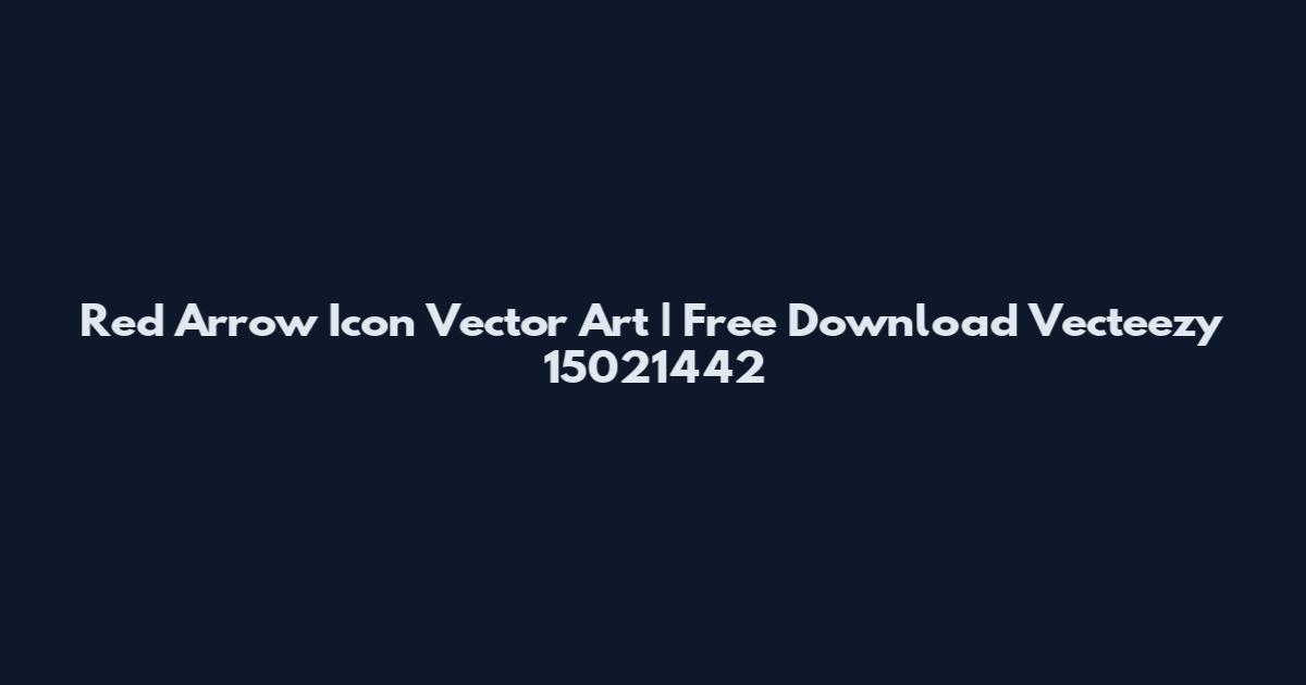 Red Arrow Icon Vector Art | Free Download Vecteezy 15021442