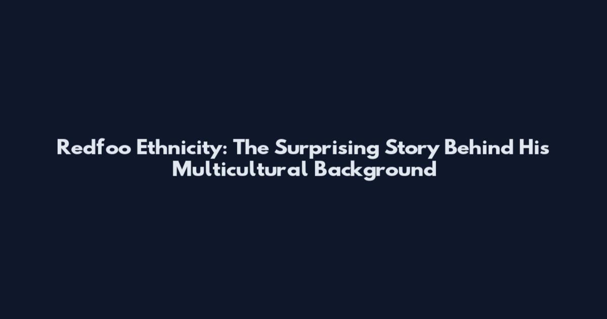Redfoo Ethnicity: The Surprising Story Behind His Multicultural Background