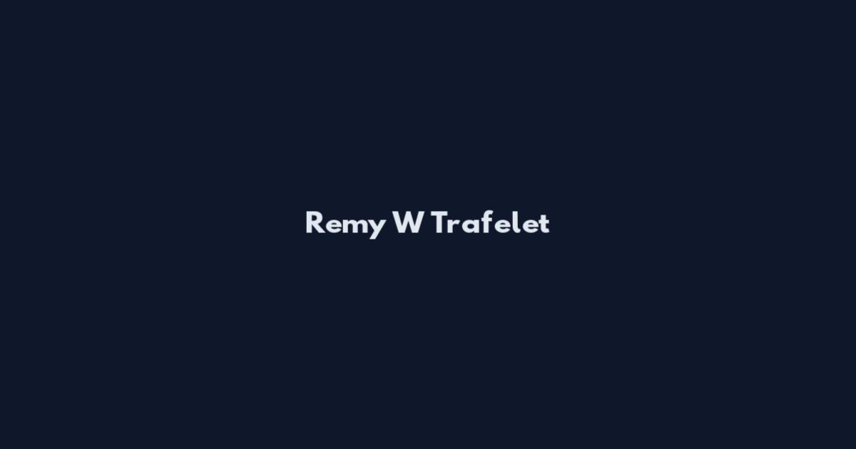 Remy W Trafelet