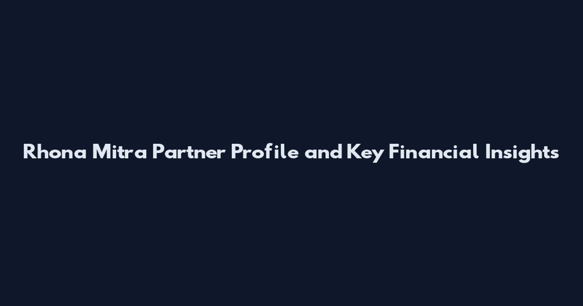 Rhona Mitra Partner Profile and Key Financial Insights