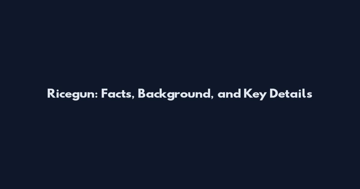 Ricegun: Facts, Background, and Key Details