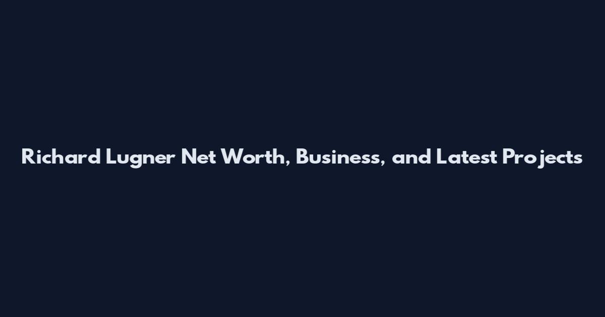 Richard Lugner Net Worth, Business, and Latest Projects